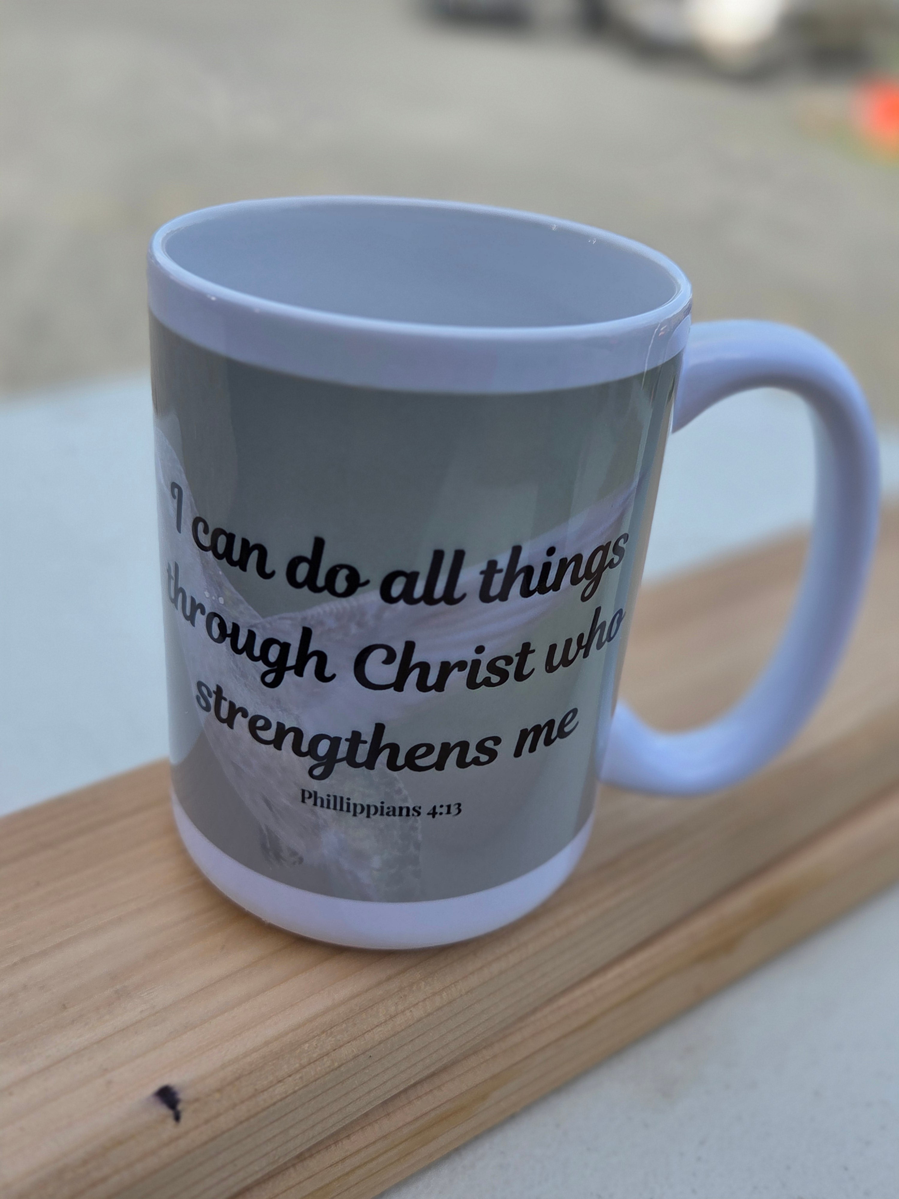 I Can Do All Things Coffee Mug