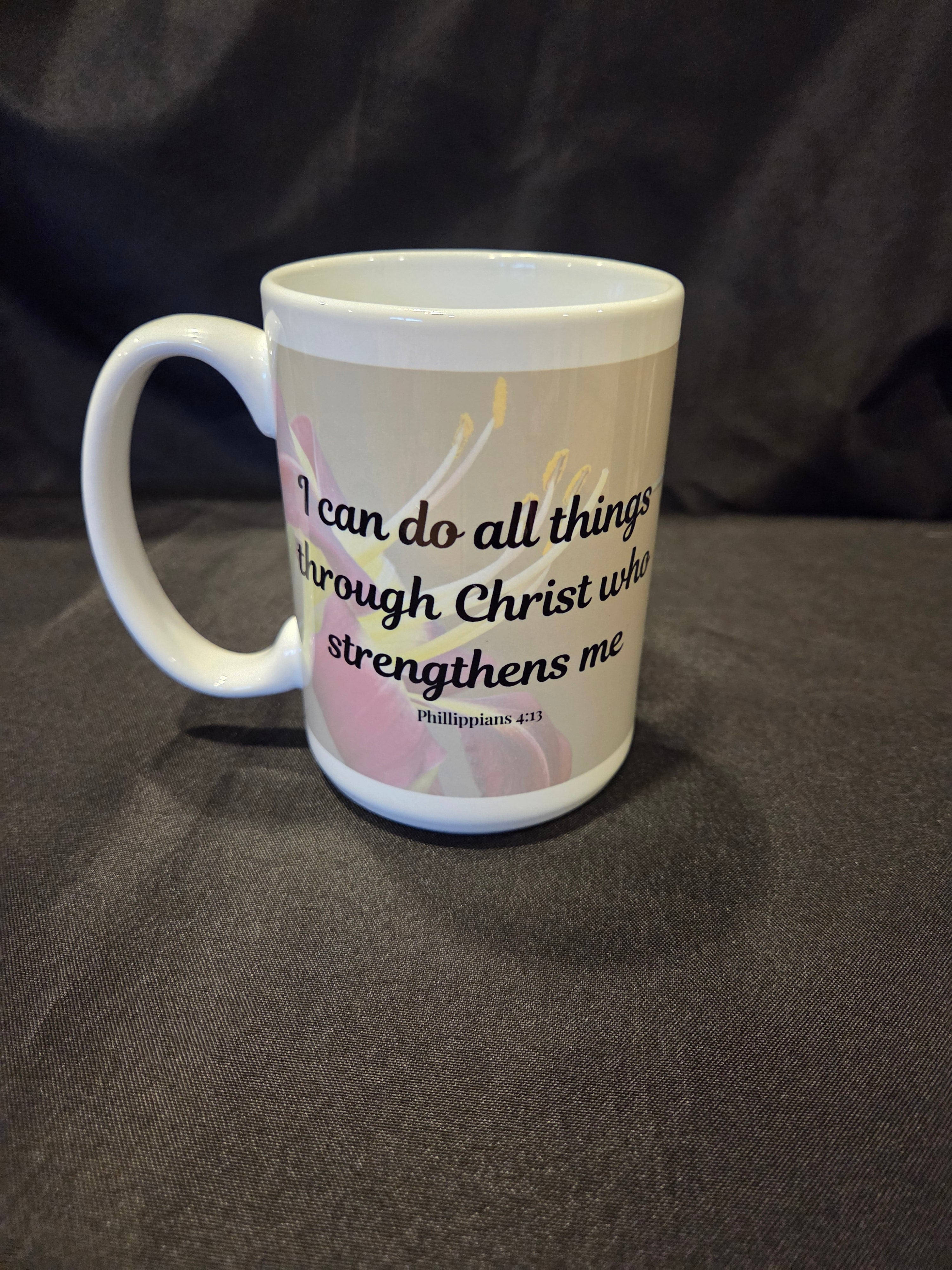 I Can Do All Things Coffee Mug