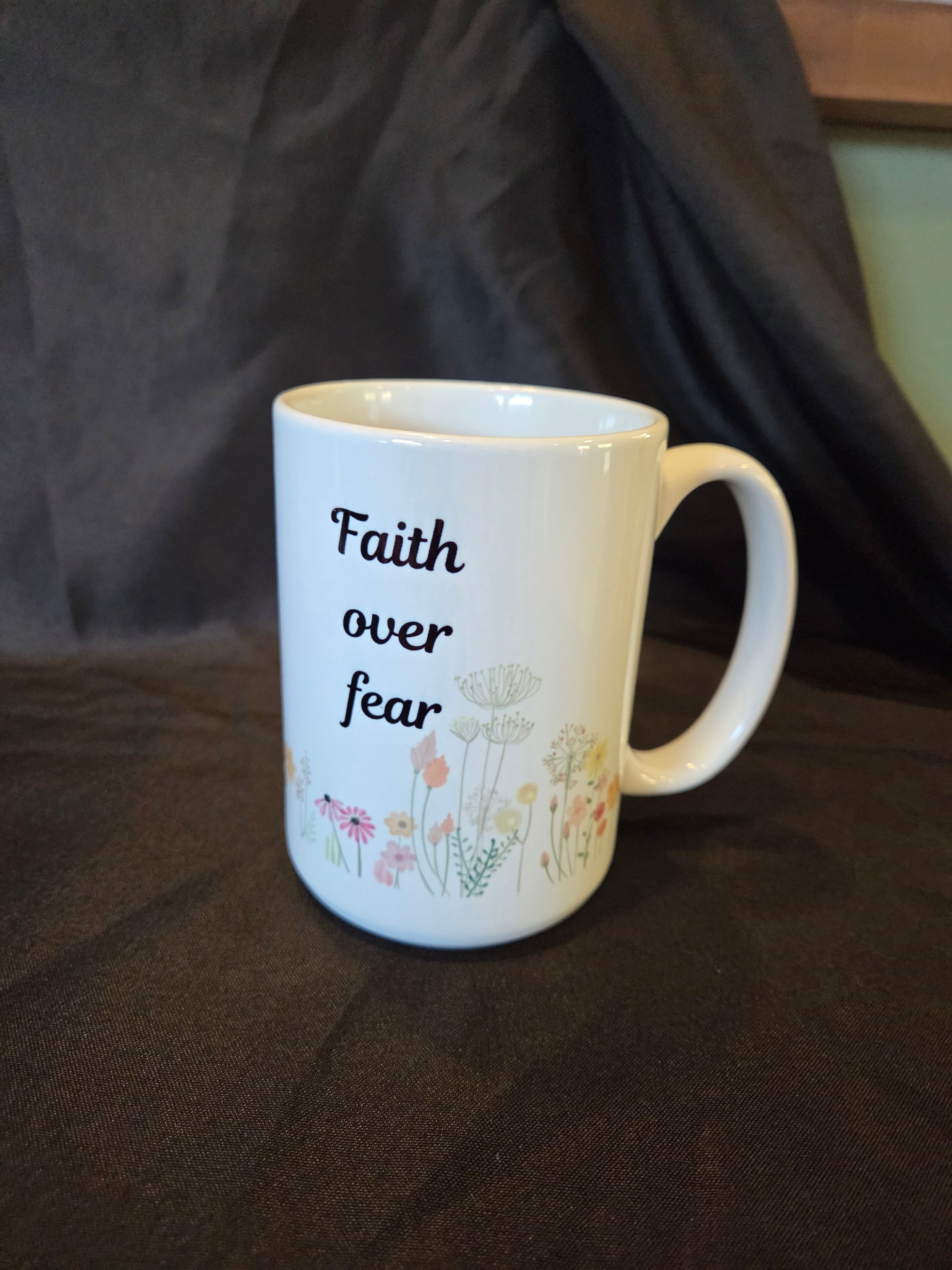 Faith Over Fear Coffee Mug