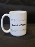 Rooted at Home Coffee Mug