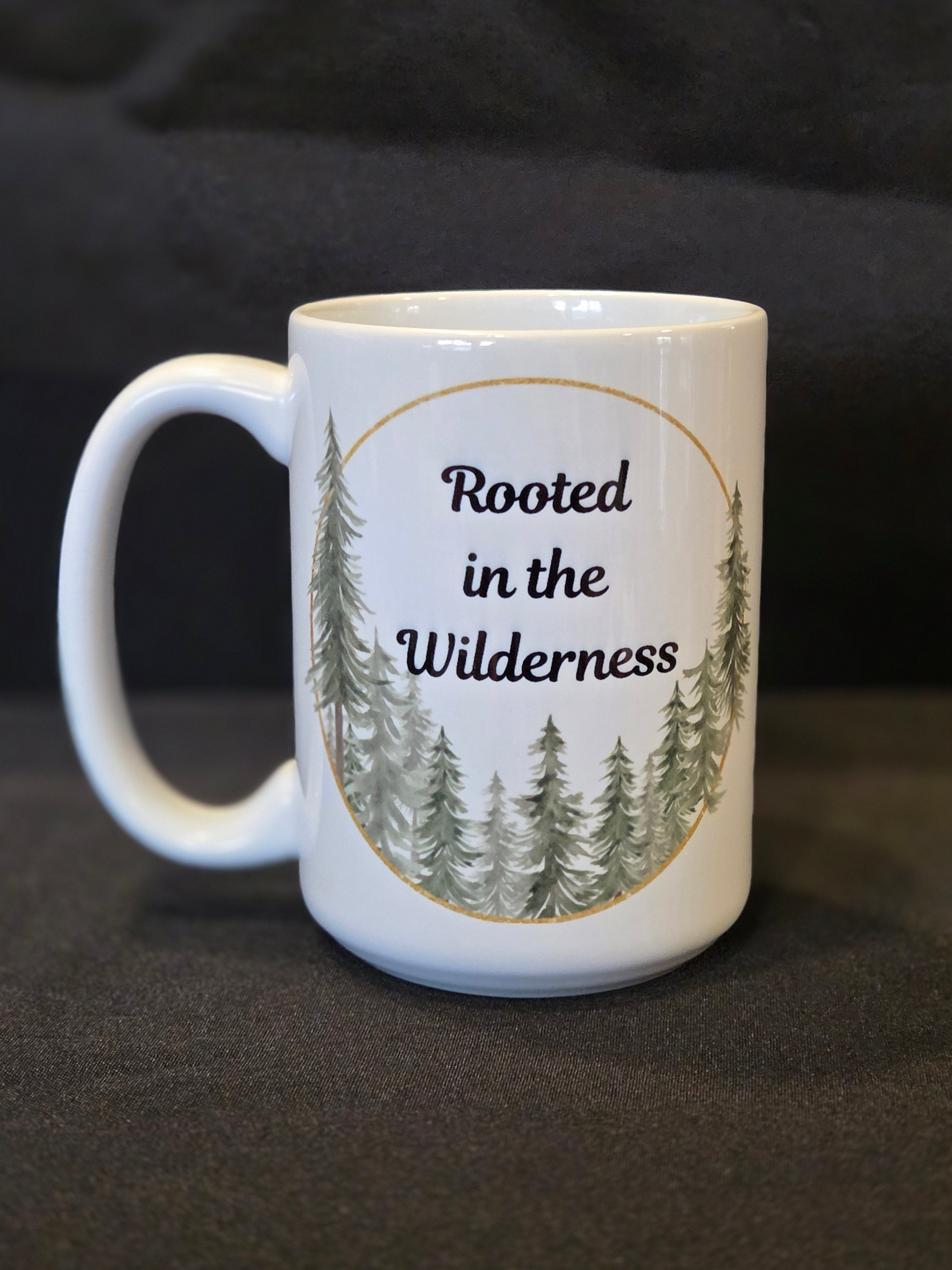 Rooted in the Wilderness Coffee Mug